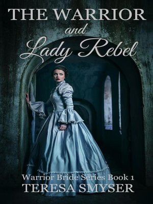 cover image of The Warrior and Lady Rebel